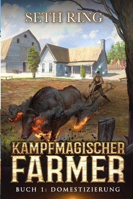 Domestizierung: Ein Fantasy-LitRPG-Abenteuer [German] B0BS3DKZ9Q Book Cover