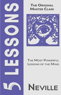 5 Lessons: The Original Master Class B084DG2V83 Book Cover