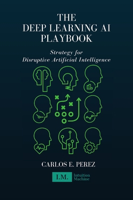 The Deep Learning AI Playbook 1365879232 Book Cover