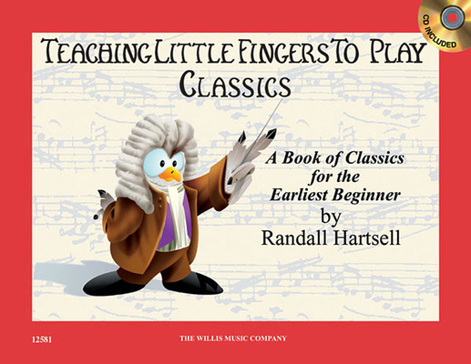 Classics: Teaching Little Fingers to Play/Early... 1458424170 Book Cover