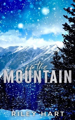 On the Mountain: Alternate Cover B0CSYYMSDB Book Cover