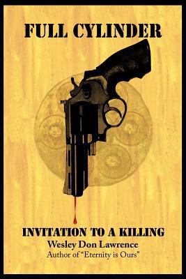 Full Cylinder: Invitation to a Killing 146341935X Book Cover