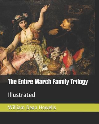 The Entire March Family Trilogy: Illustrated 1797404350 Book Cover