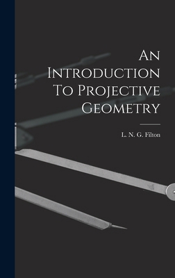 An Introduction To Projective Geometry 1016937598 Book Cover