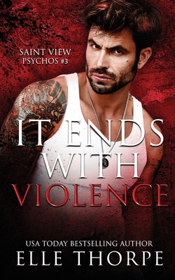 It Ends With Violence 1922760153 Book Cover