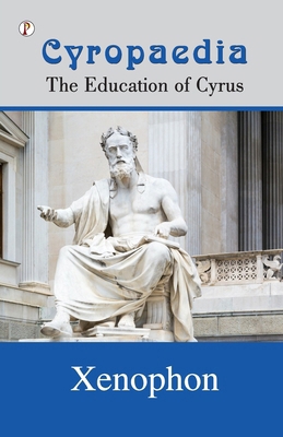 Cyropaedia B0FJ6CNBQG Book Cover