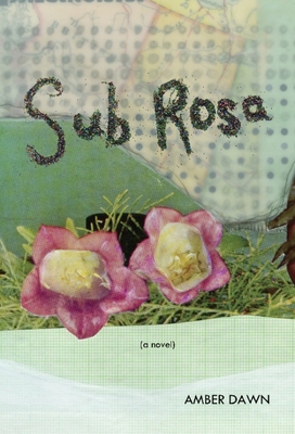 Sub Rosa 1551523612 Book Cover