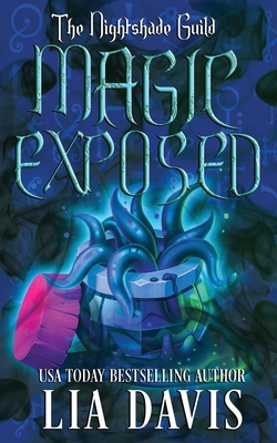 The Nightshade Guild: Magic Exposed B0BB61Z48P Book Cover