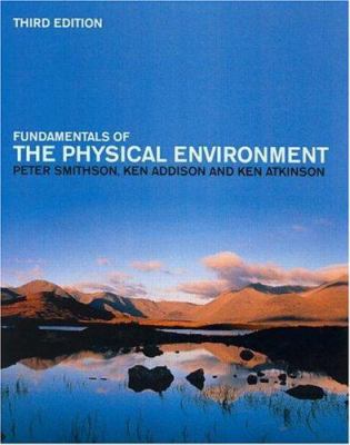 Fundamentals of the Physical Environment 0415232945 Book Cover