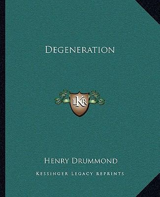 Degeneration 1162856521 Book Cover