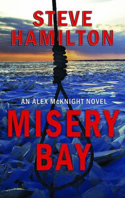 Misery Bay [Large Print] 1611731925 Book Cover