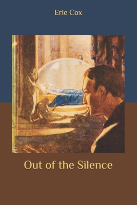 Out of the Silence B086PLV4Z2 Book Cover