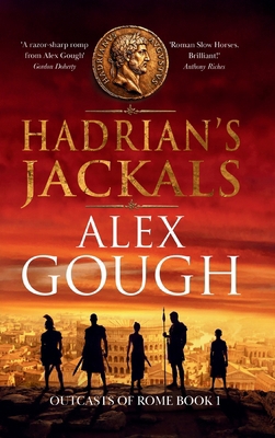 Hadrian's Jackals 1807349233 Book Cover