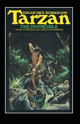 Tarzan the Invincible (Tarzan #3) Annotated B08FS15TGB Book Cover
