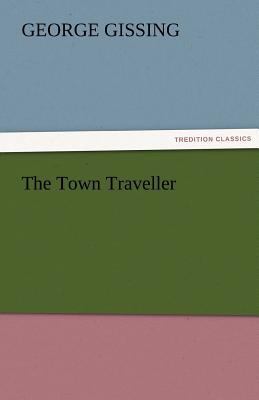 The Town Traveller 3842455321 Book Cover