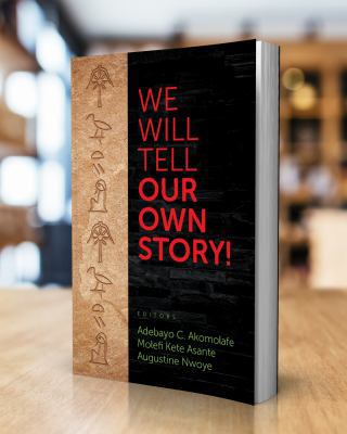 We Will Tell Our Own Story! 0615283136 Book Cover
