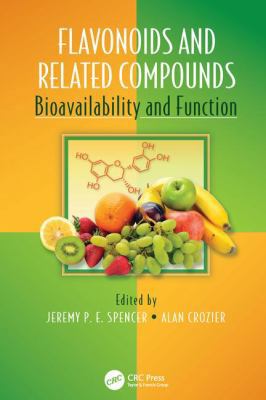 Flavonoids and Related Compounds: Bioavailabili... 1138199419 Book Cover