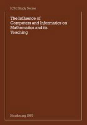 The Influence of Computers and Informatics on M... 1139013483 Book Cover