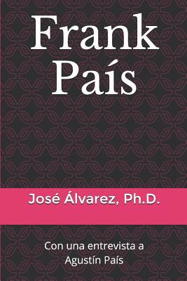 Frank País [Spanish] 1090437552 Book Cover