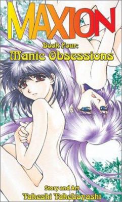 Manic Obsessions 1586648578 Book Cover