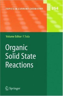 Organic Solid State Reactions 3540229825 Book Cover