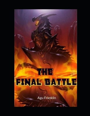 The Final Battle B091J24Z8L Book Cover