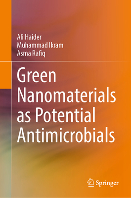 Green Nanomaterials as Potential Antimicrobials 3031187199 Book Cover