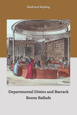 Departmental Ditties and Barrack Room Ballads B08JDTKFBV Book Cover