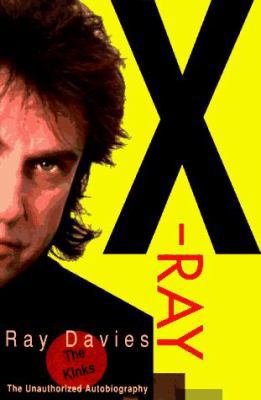 X-Ray: The Unauthorized Autobiography 0879516119 Book Cover