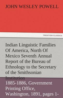 Indian Linguistic Families of America, North of... 3842483791 Book Cover