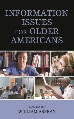 Information Issues for Older Americans 1538150190 Book Cover