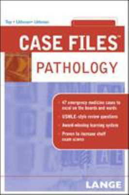 Case Files Pathology (LANGE Case Files) 0071437800 Book Cover
