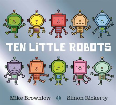 Ten Little Robots 1408338238 Book Cover