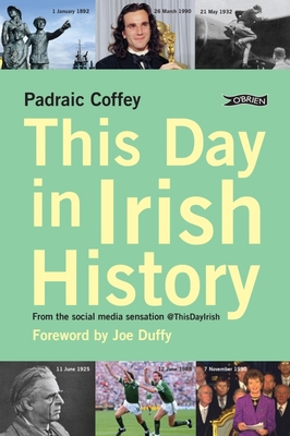 This Day in Irish History: From the Social Medi... 1788492579 Book Cover