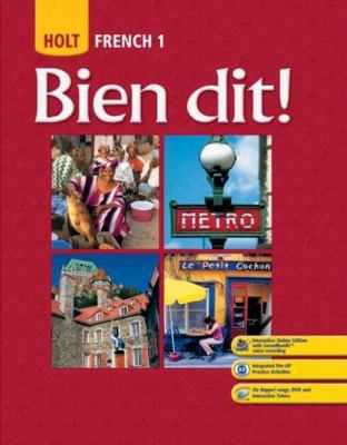 Bien Dit!: Student Edition Level 1 2008 0030398886 Book Cover