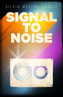 Signal to Noise 1781082987 Book Cover