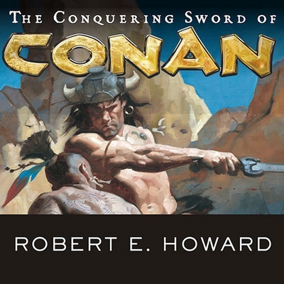 The Conquering Sword of Conan B08XL9QW58 Book Cover