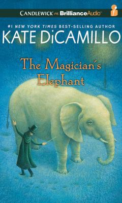 The Magician's Elephant 1491545534 Book Cover