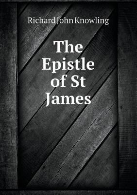 The Epistle of St James 5518656203 Book Cover