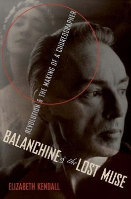 Balanchine & Lost Muse C 019995934X Book Cover