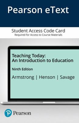 Teaching Today: An Introduction to Education --... 0133827690 Book Cover