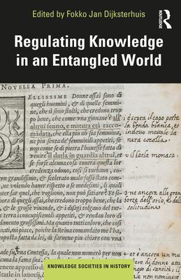 Regulating Knowledge in an Entangled World 036723324X Book Cover