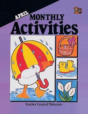 April Monthly Activities - Teacher Created Mate... 1557341583 Book Cover