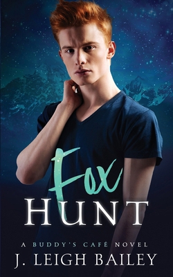 Fox Hunt: A Buddy's Cafe Novel B0D33GL8B6 Book Cover