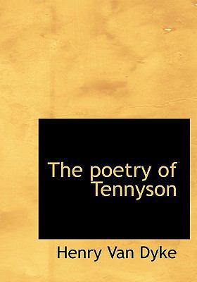 The Poetry of Tennyson [Large Print] 1115357581 Book Cover