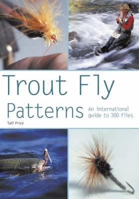 Trout Fly Patterns 0600613399 Book Cover