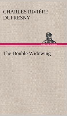 The Double Widowing 3849193128 Book Cover