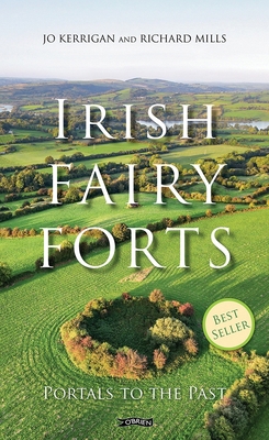 Irish Fairy Forts: Portals to the Past 1788495012 Book Cover
