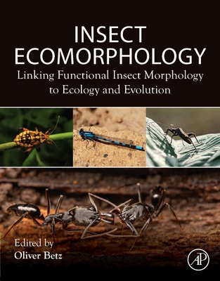 Insect Ecomorphology: Linking Functional Insect... 0443185441 Book Cover