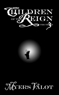 Children of the Reign: Book the Third: The Drea... B08GV91VP9 Book Cover